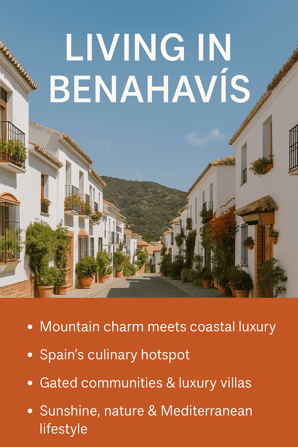 Living in Benahavís: The Jewel of the Costa del Sol